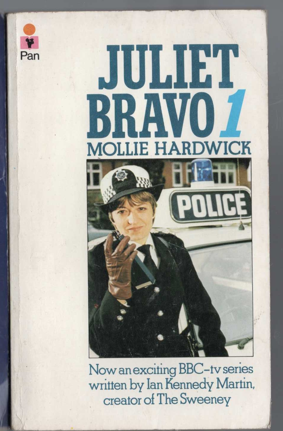 Mollie Hardwick  JULIET BRAVO 1 (BBC-TV) front book cover image