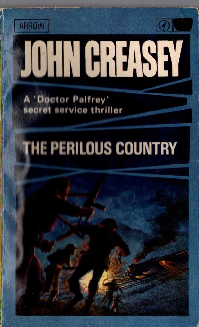 John Creasey  THE PERILOUS COUNTRY (Doctor Palfrey) front book cover image