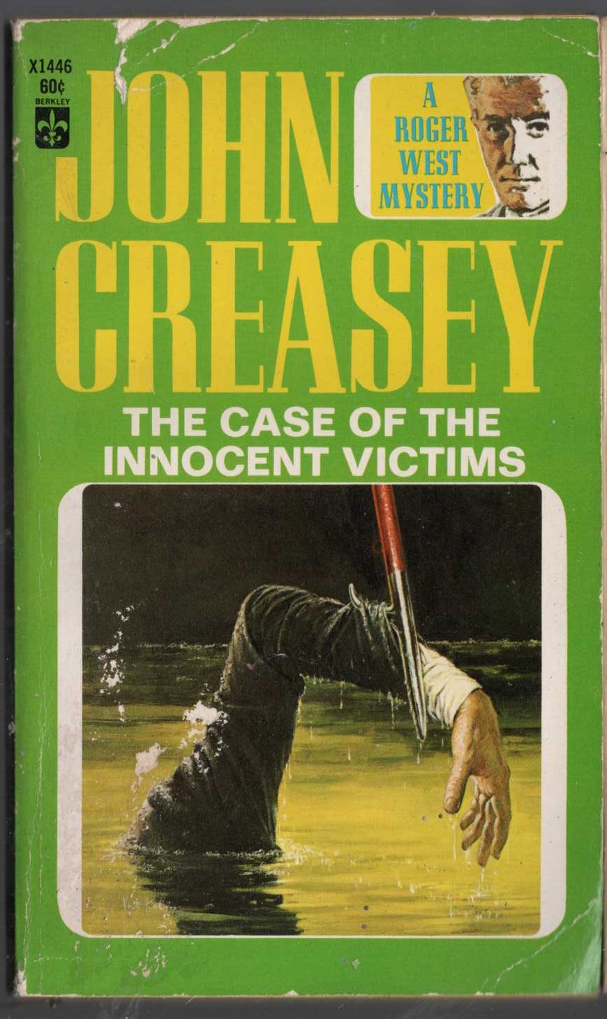 John Creasey  THE CASE OF THE INNOCENT VICTIMS (Roger West) front book cover image