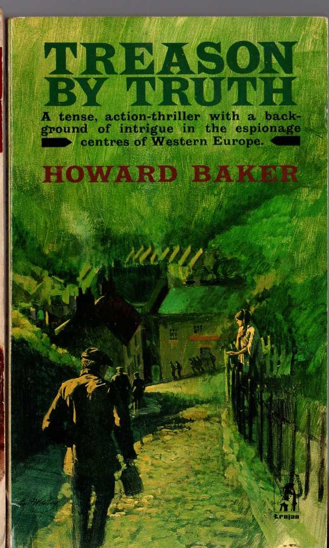 W.Howard Baker  TREASON BY TRUTH front book cover image
