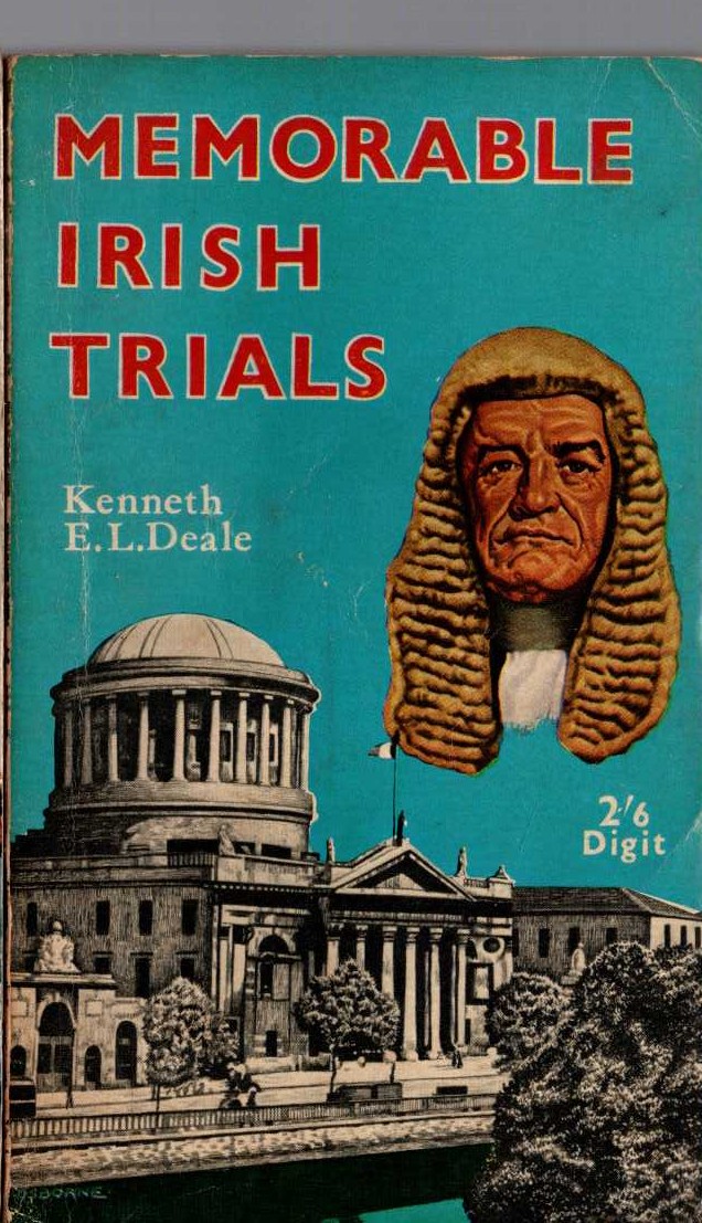 Kenneth E.L. Deale  MEMORABLE IRISH TRIALS front book cover image