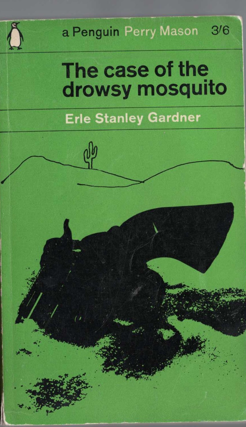 Erle Stanley Gardner  THE CASE OF THE DROWSY MOSQUITO front book cover image