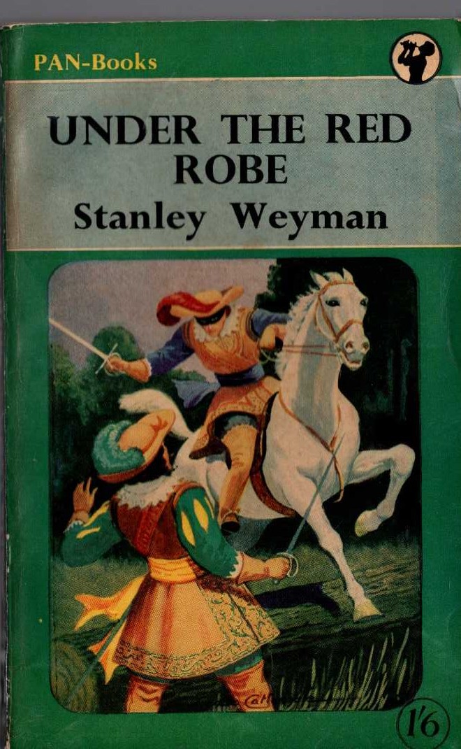 Stanley Weyman  UNDER THE RED ROBE front book cover image
