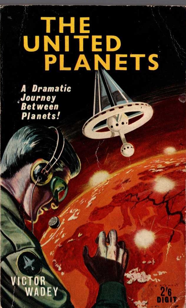 Victor Wadey  THE UNITED PLANETS front book cover image