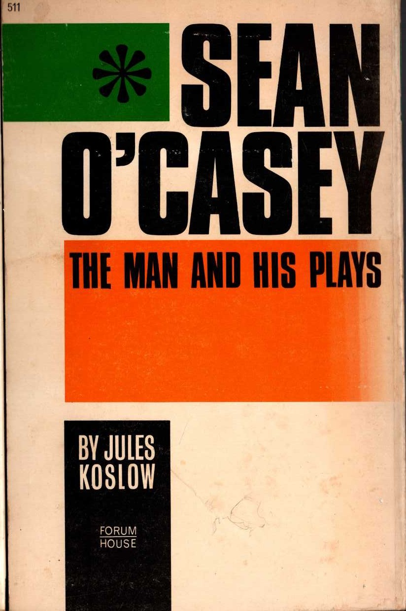 (Jules Koslow) SEAN O'CASEY. The Man and his Plays magnified rear book cover image