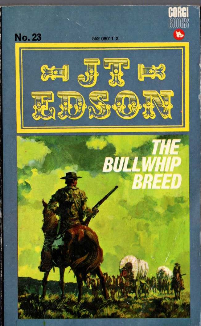 J.T. Edson  THE BULLWHIP BREED front book cover image