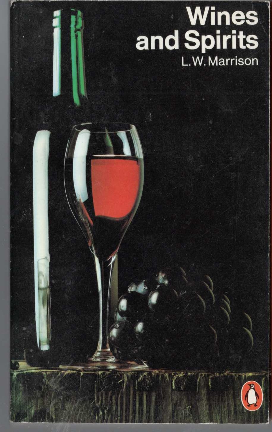 L.W. Marrison  WINES AND SPIRITS front book cover image