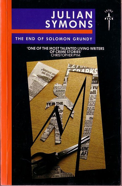 Julian Symons  THE END OF SOLOMON GRUNDY front book cover image