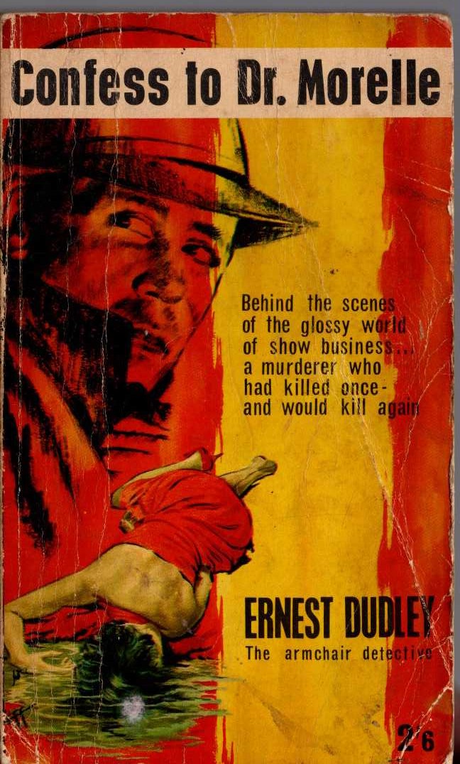 Ernest Dudley  CONFESS TO DR. MORELLE front book cover image