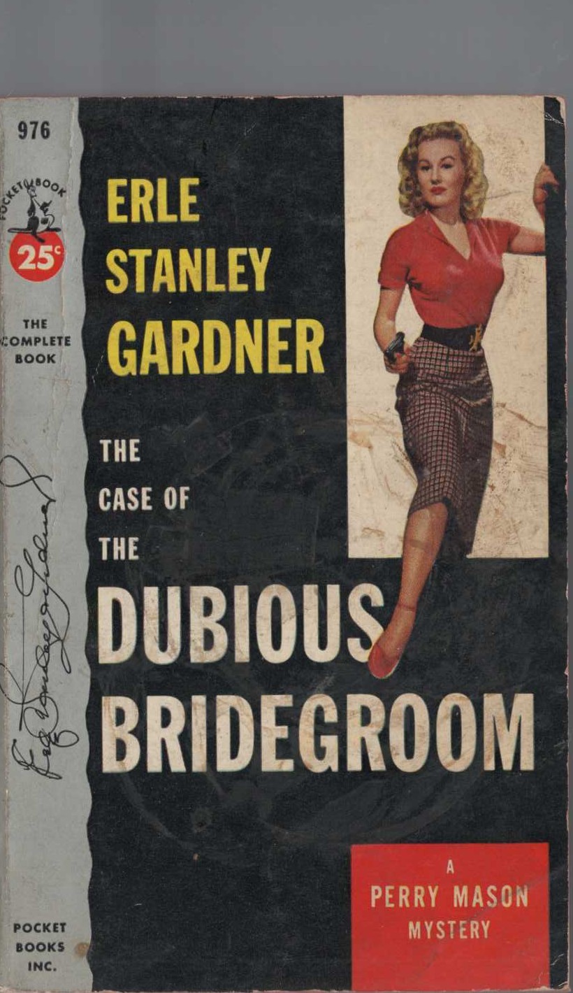 Erle Stanley Gardner  THE CASE OF THE DUBIOUS BRIDEGROOM front book cover image