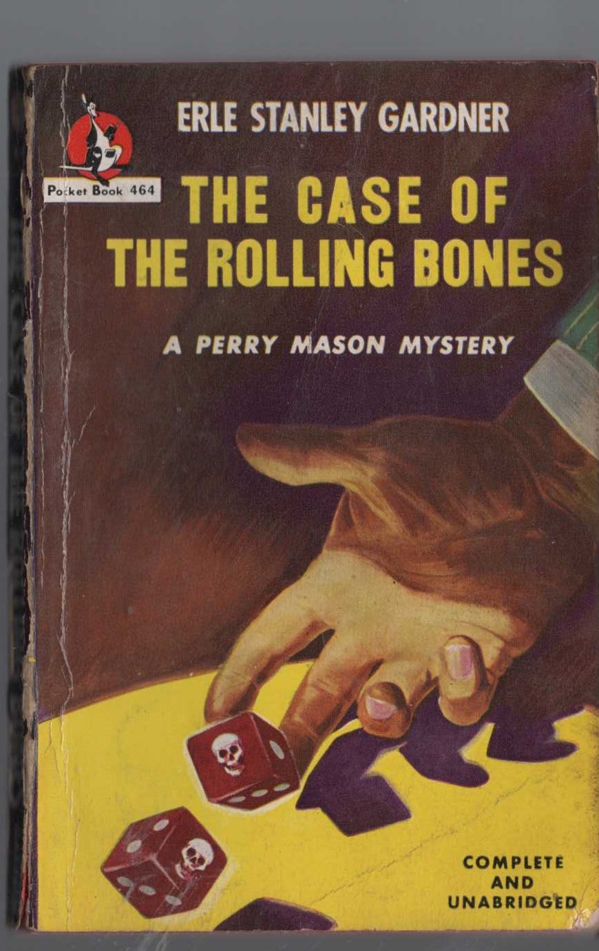 Erle Stanley Gardner  THE CASE OF THE ROLLING BONES front book cover image