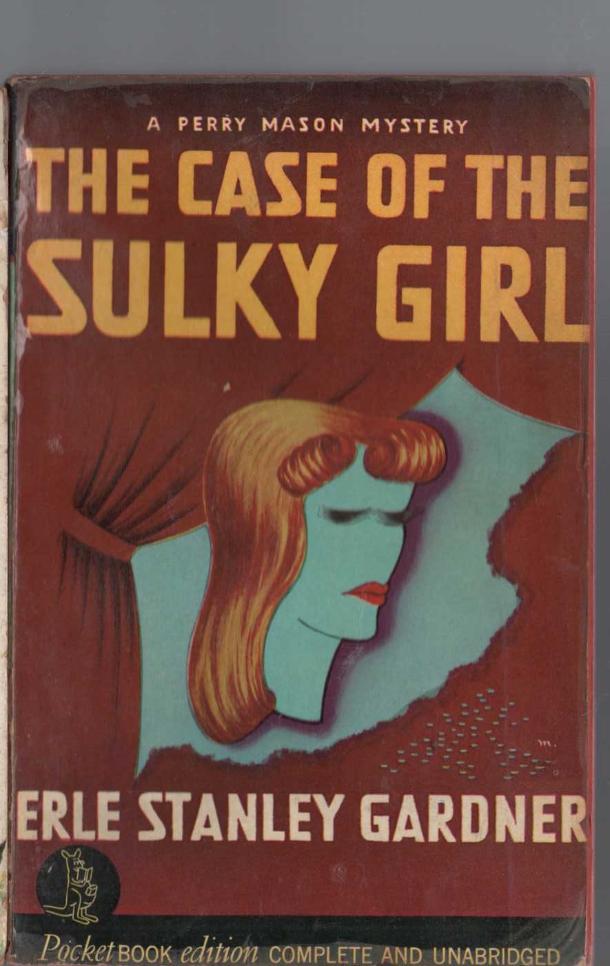 Erle Stanley Gardner  THE CASE OF THE SULKY GIRL front book cover image