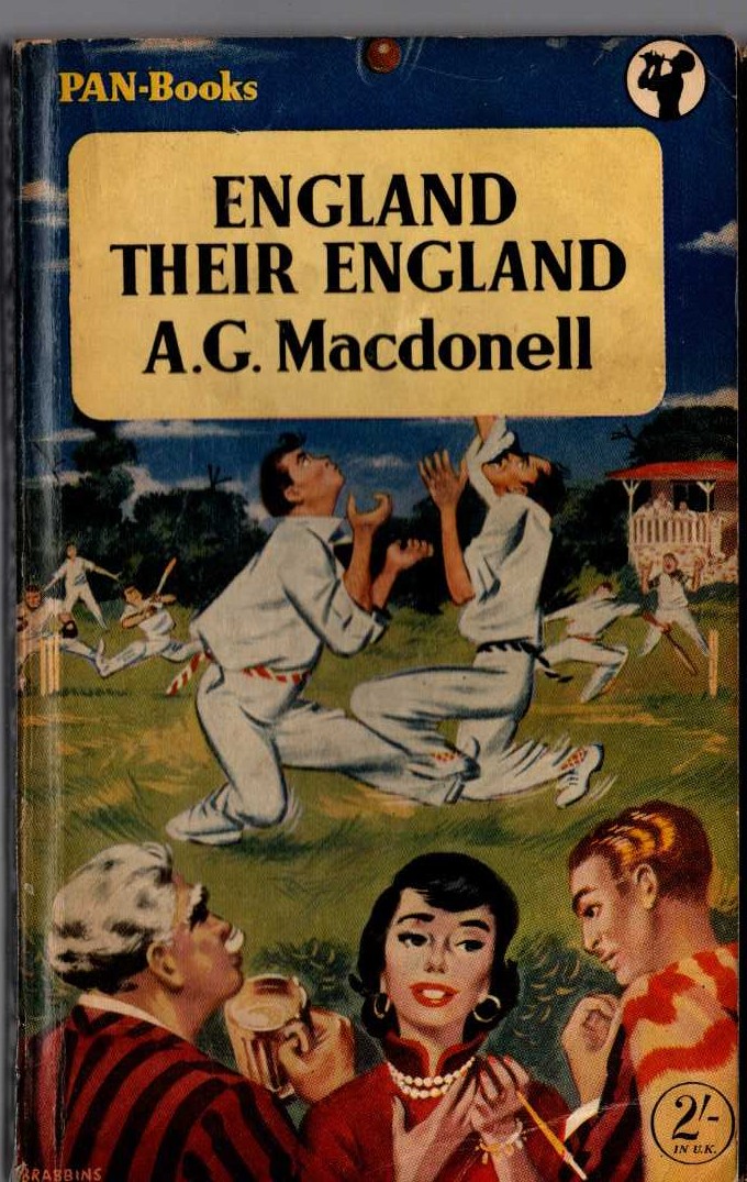 A.G. Macdonell  ENGLAND, THEIR ENGLAND front book cover image