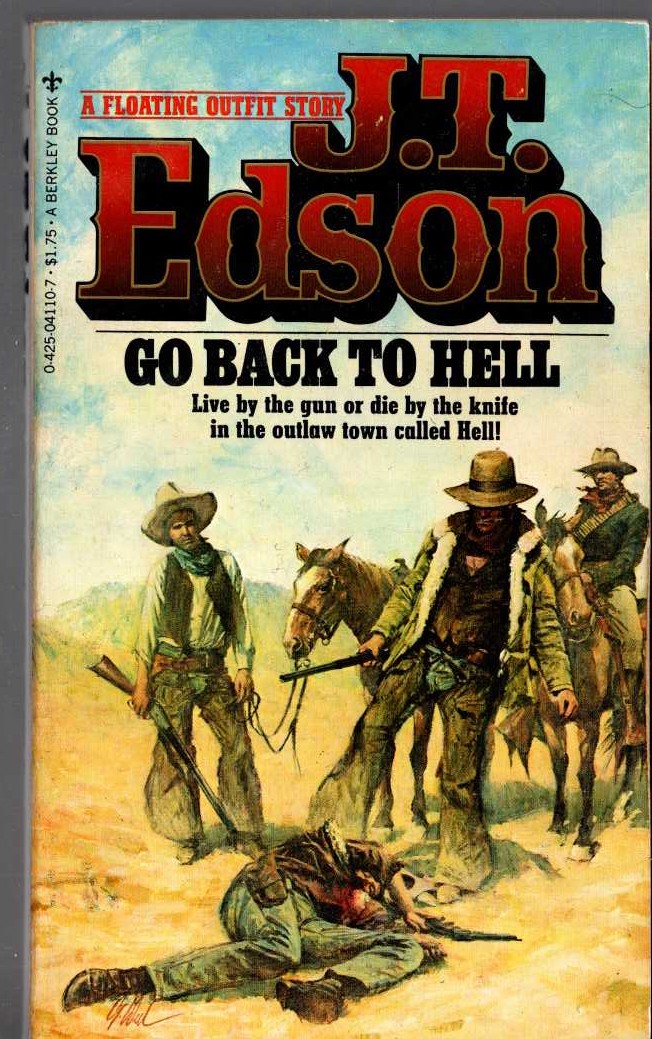 J.T. Edson  GO BACK TO HELL front book cover image