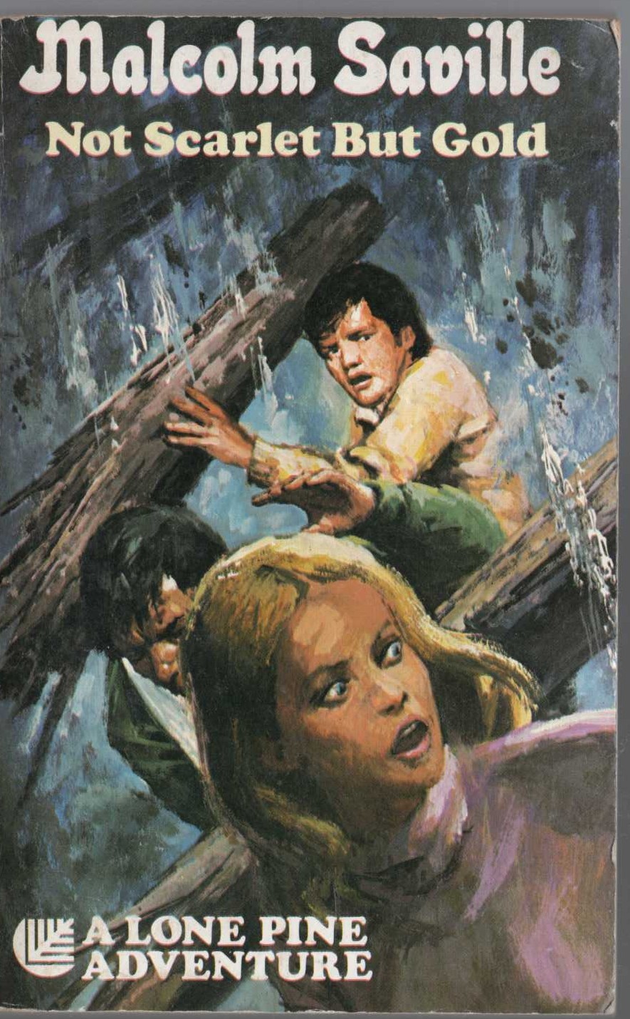 Malcolm Saville  NOT SCARLET BUT GOLD front book cover image