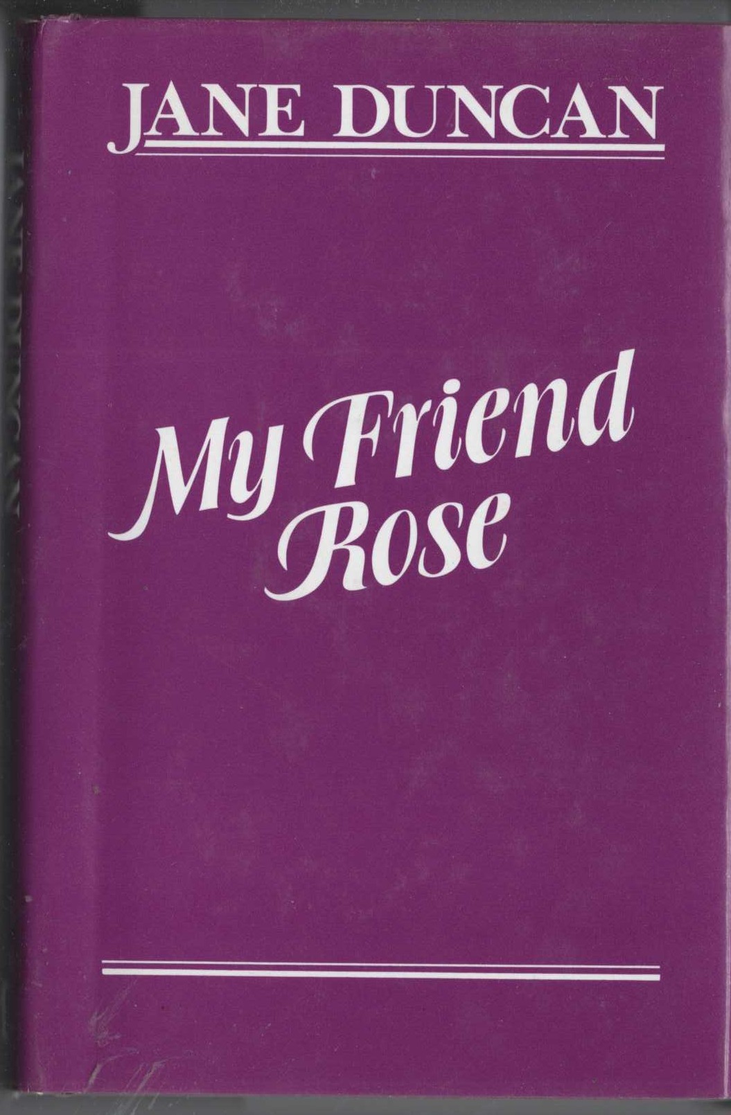 MY FRIEND ROSE front book cover image