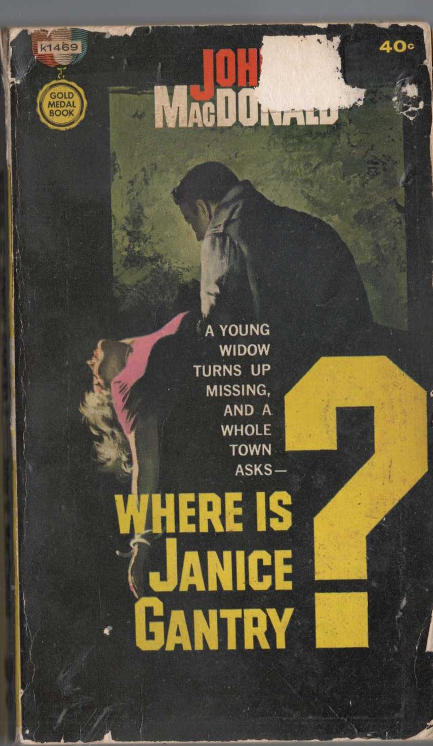 John D. MacDonald  WHERE IS JANICE GANTRY? front book cover image