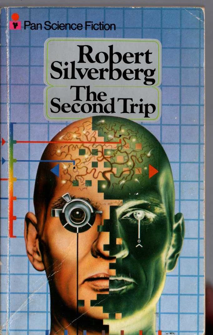 Robert Silverberg  THE SECOND TRIP front book cover image