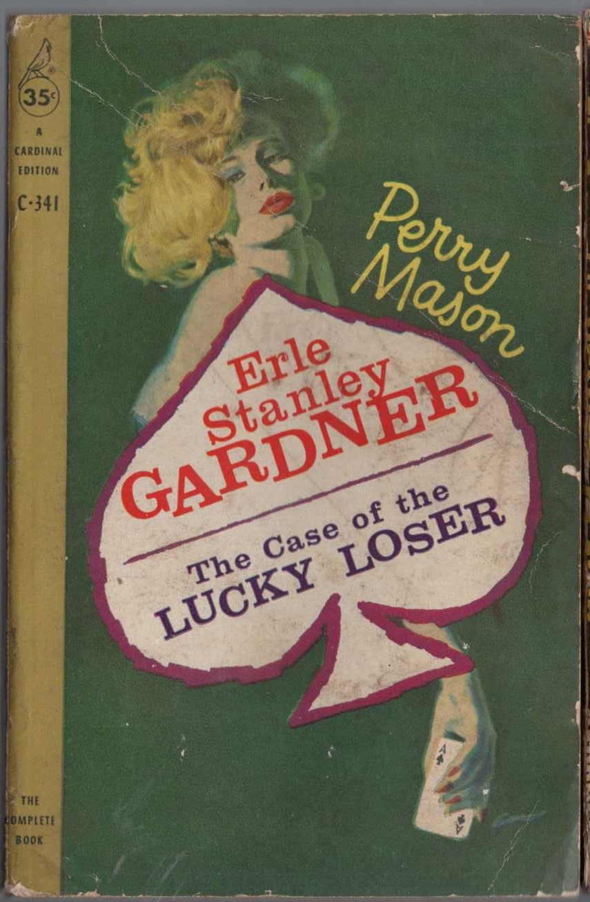 Erle Stanley Gardner  THE CASE OF THE LUCKY LOSER front book cover image