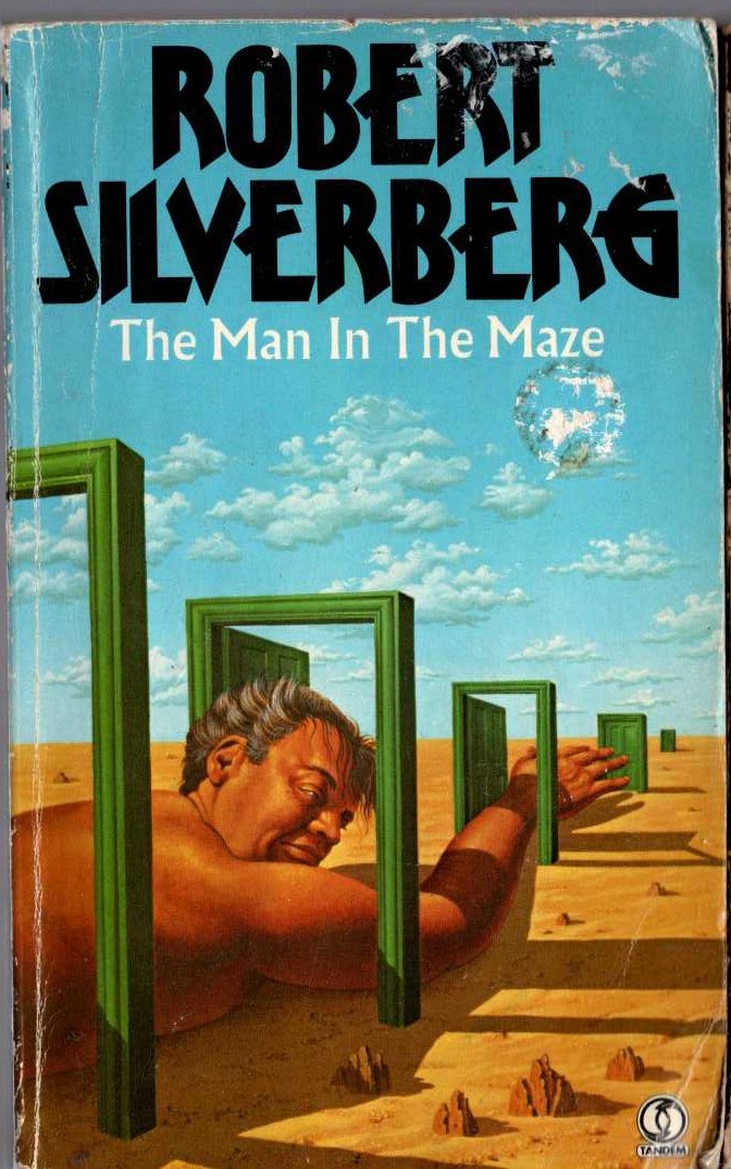 Robert Silverberg  THE MAN IN THE MAZE front book cover image