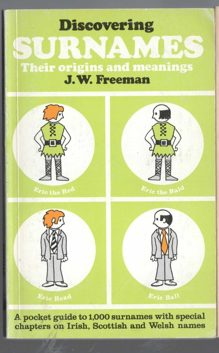 SURNAMES: Their Origin and Meanings, Discovering by J.W.Freeman front book cover image