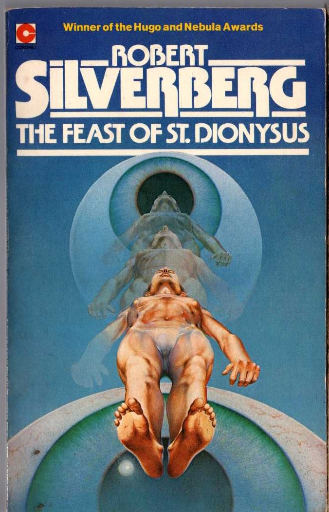 Robert Silverberg  THE FEAST OF ST. DIONYSUS front book cover image