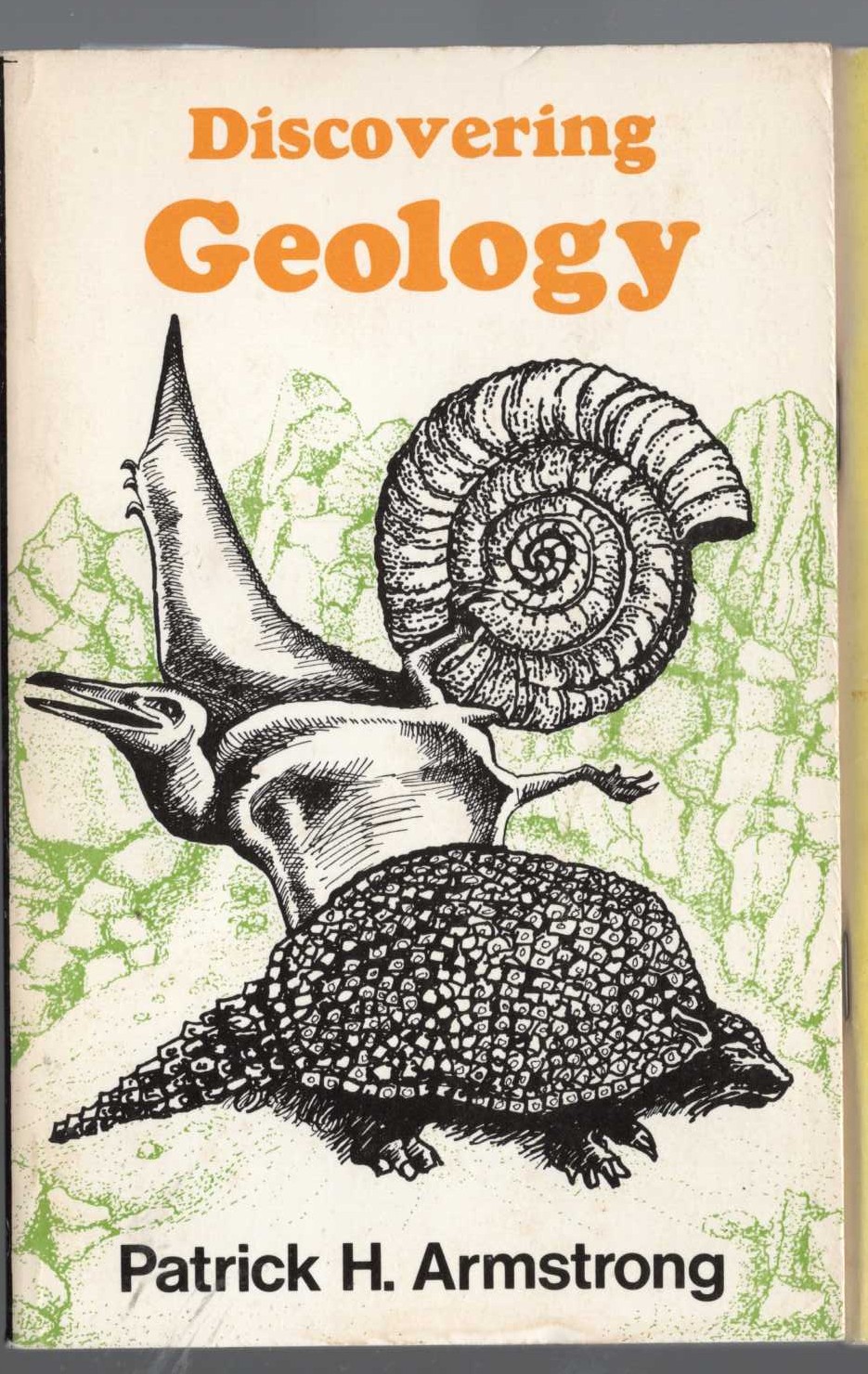 GEOLOGY, Discovering by Patrick H.Armstrong front book cover image