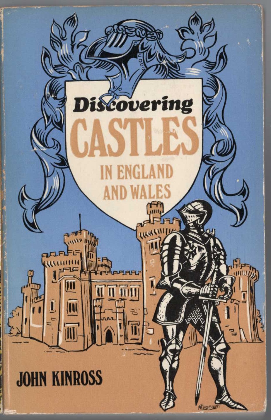 CASTLES IN ENGLAND AND WALES, Discovering by John Kinross front book cover image