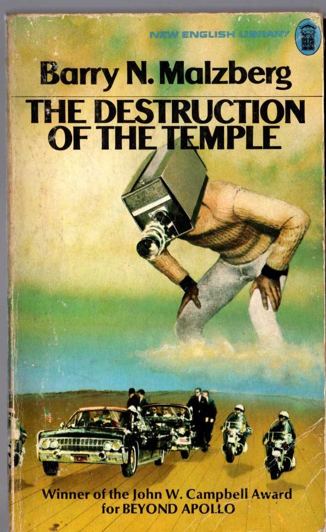 Barry Malzberg  THE DESTRUCTION OF THE TEMPLE front book cover image