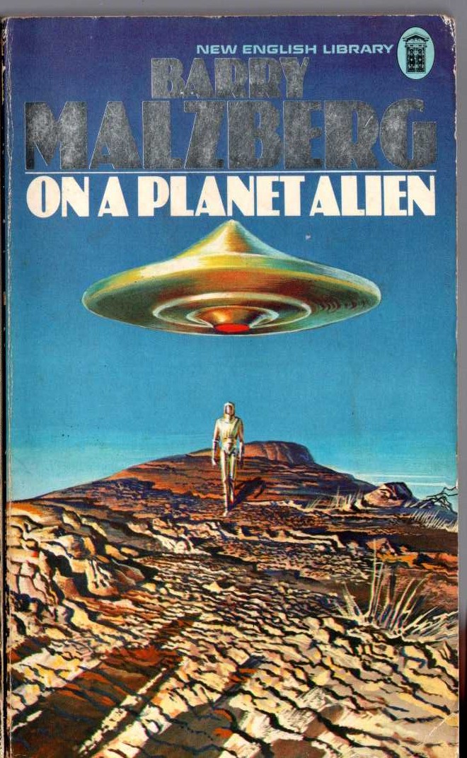 Barry Malzberg  ON A PLANET ALIEN front book cover image