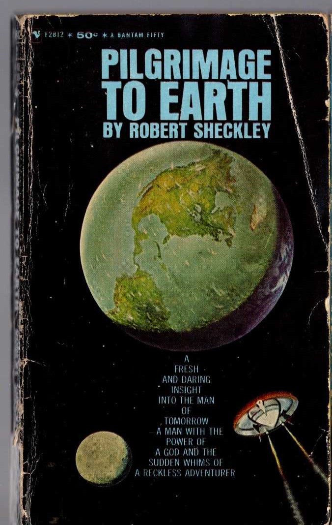 Robert Sheckley  PILGRIMAGE TO EARTH front book cover image