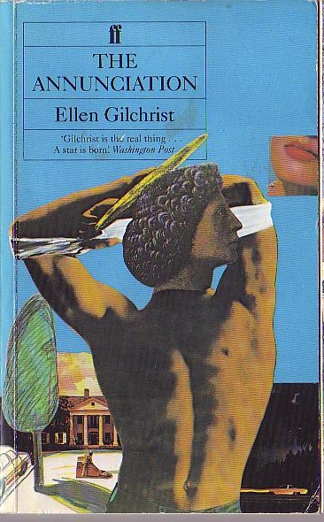 Ellen Gilchrist  THE ANNUNCIATION front book cover image