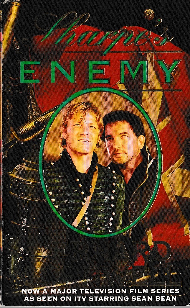 Bernard Cornwell  SHARPE'S ENEMY (TV tie-in: Sean Bean) front book cover image