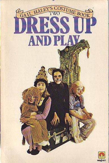 \ DRESS UP AND PLAY by Gail Haley front book cover image