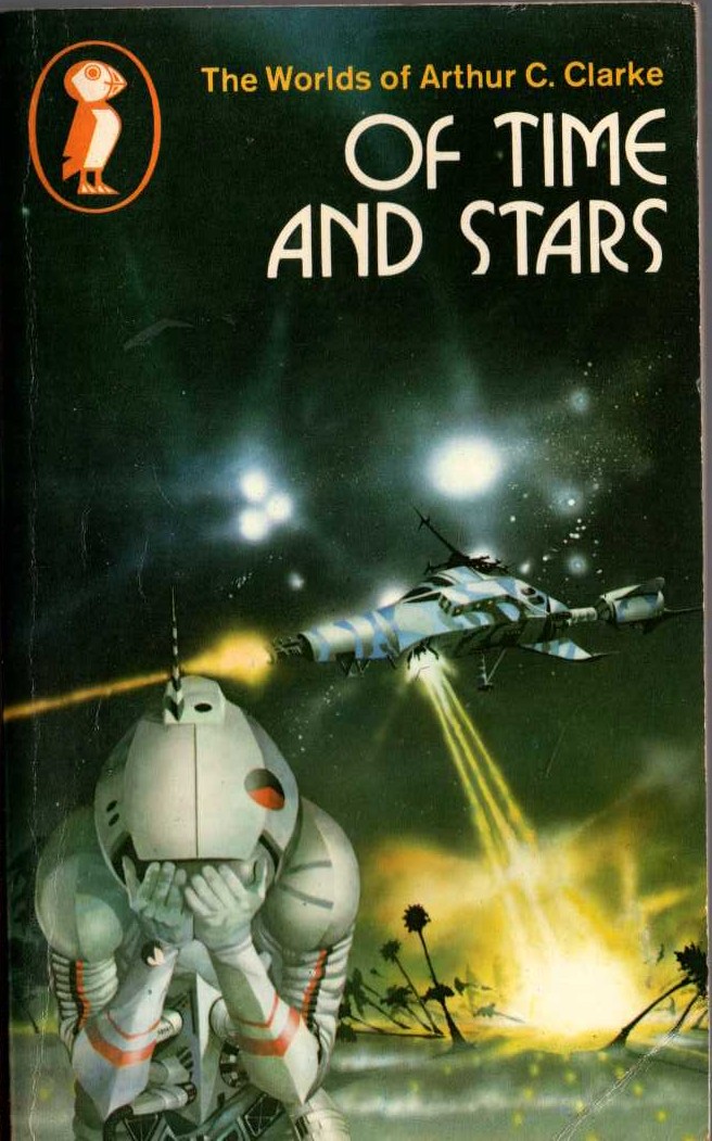 Arthur C. Clarke  OF TIME AND STARS front book cover image