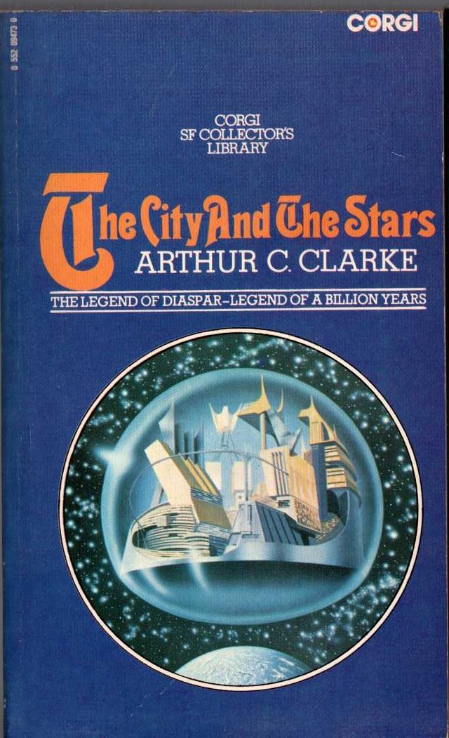Arthur C. Clarke  THE CITY AND THE STARS front book cover image