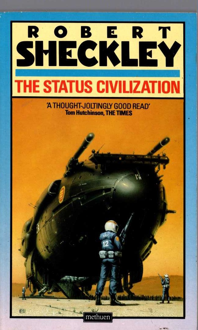 Robert Sheckley  THE STATUS CIVILIZATION front book cover image
