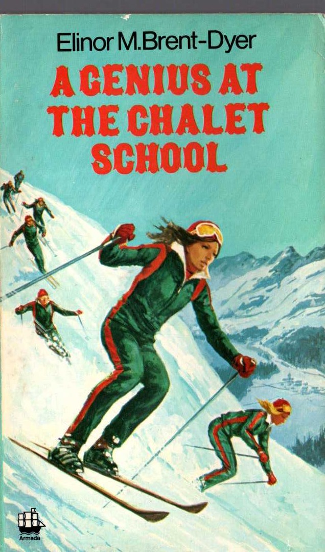 Elinor M. Brent-Dyer  A GENIUS AT THE CHALET SCHOOL front book cover image
