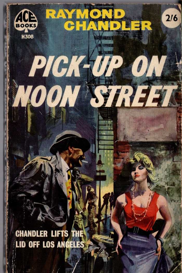 Raymond Chandler  PICK-UP ON MOON STREET front book cover image