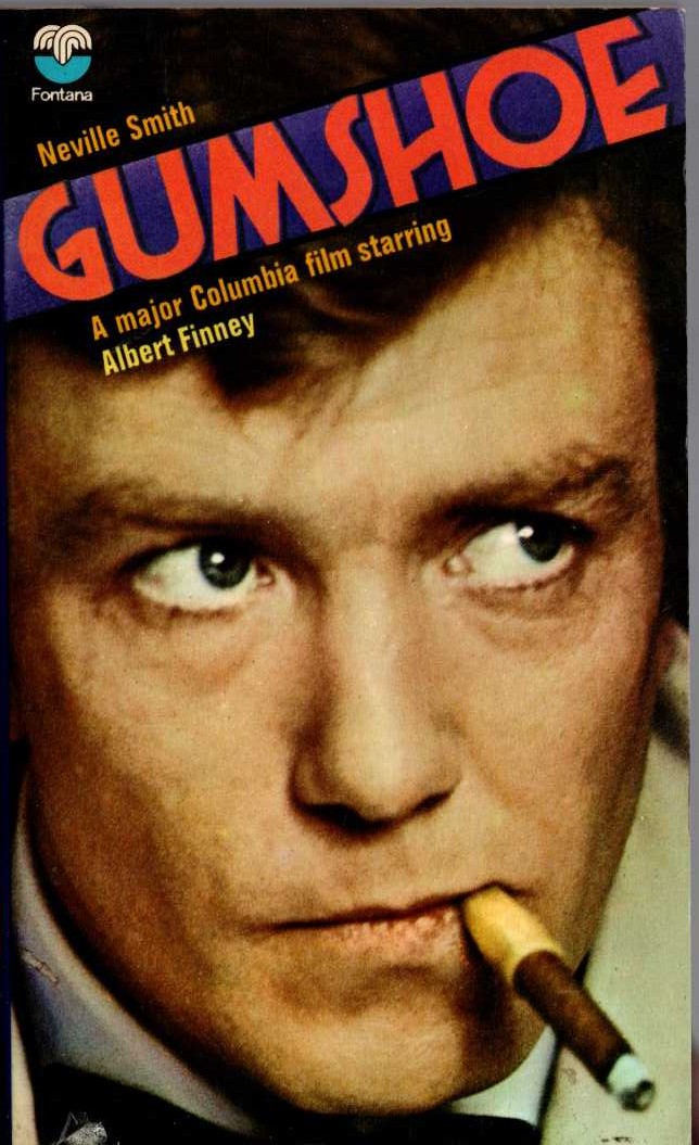 Neville Smith  GUMSHOE (Albert Finney) front book cover image