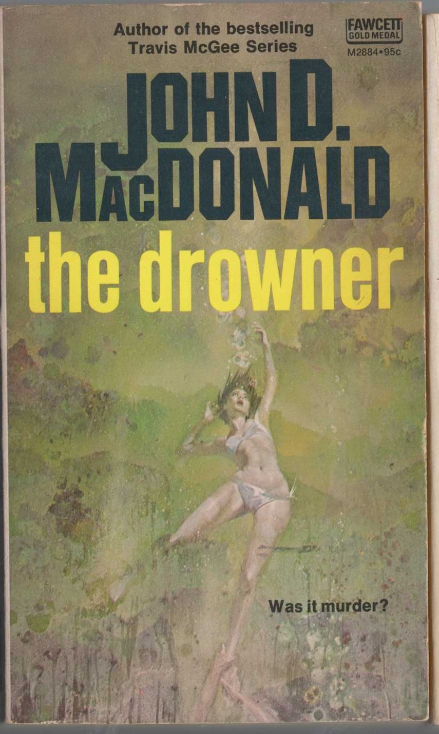 John D. MacDonald  THE DROWNER front book cover image