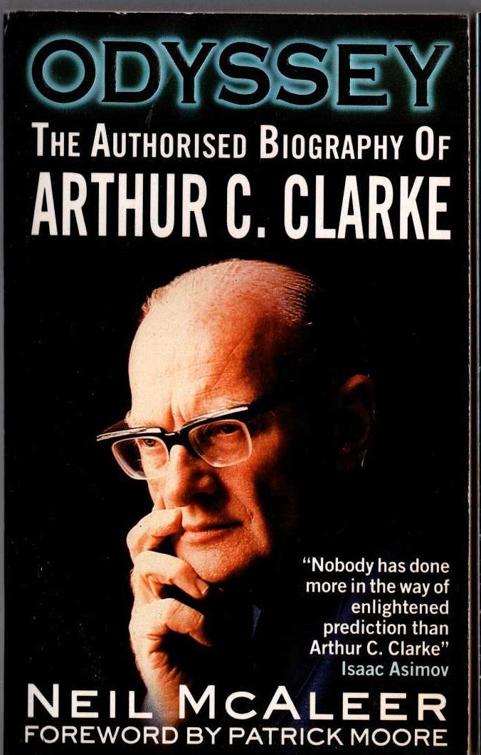 (Neil McAleer) ODYSSEY. The Authorised Biography of Arthur C.Clarke front book cover image
