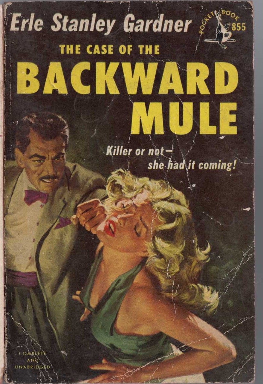 Erle Stanley Gardner  THE CASE OF THE BACKWARD MULE front book cover image