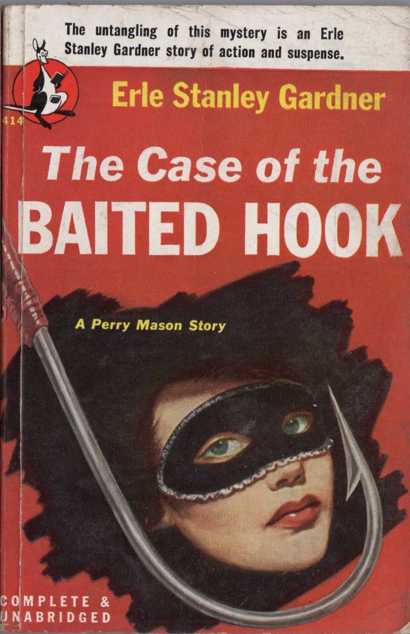 Erle Stanley Gardner  THE CASE OF THE BAITED HOOK front book cover image