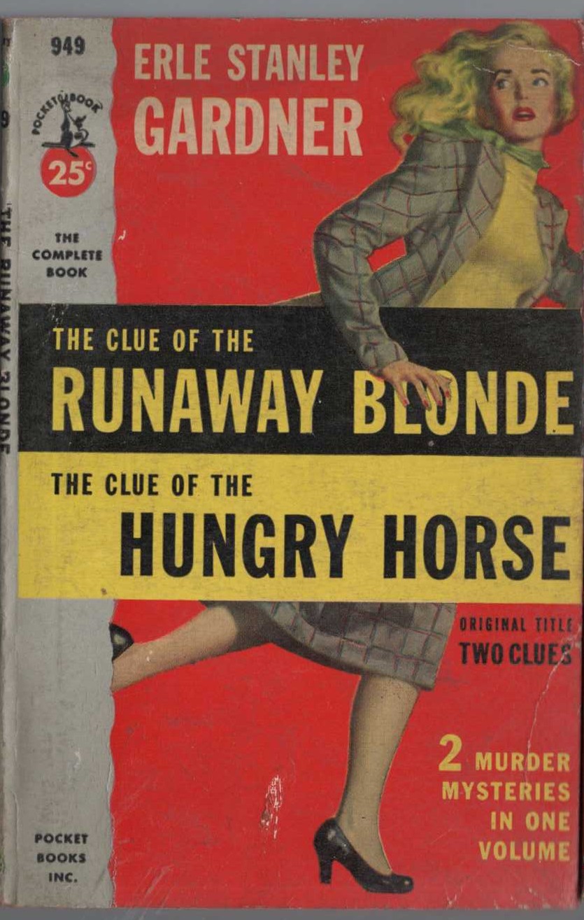 Erle Stanley Gardner  TWO CLUES: THE CLUE OF THE RUNAWAY BRIDE / THE CLUE OF THE HUNGRY HORSE front book cover image