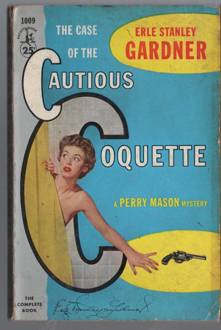 Erle Stanley Gardner  THE CASE OF THE CAUTIOUS COQUETTE front book cover image