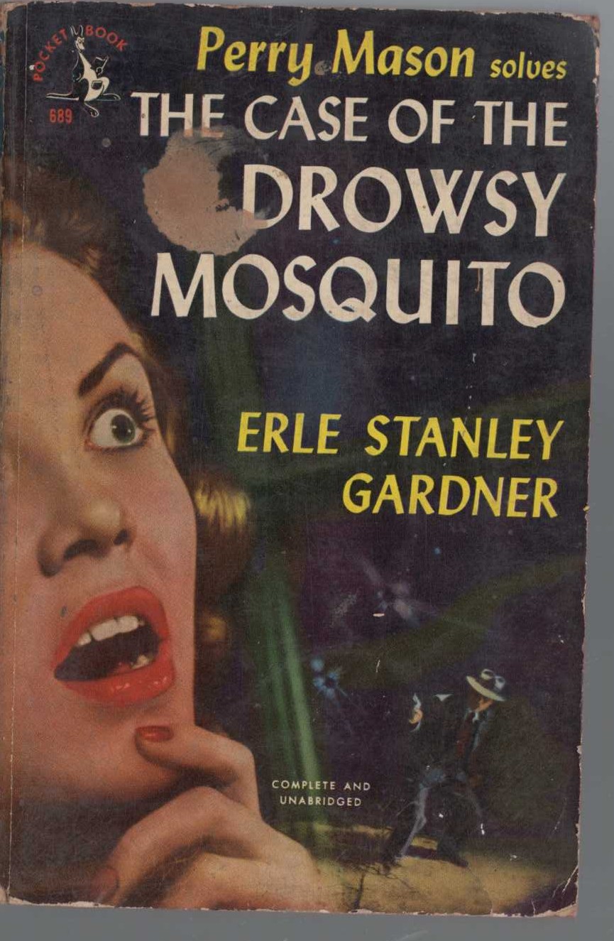 Erle Stanley Gardner  THE CASE OF THE DROWSY MOSQUITO front book cover image