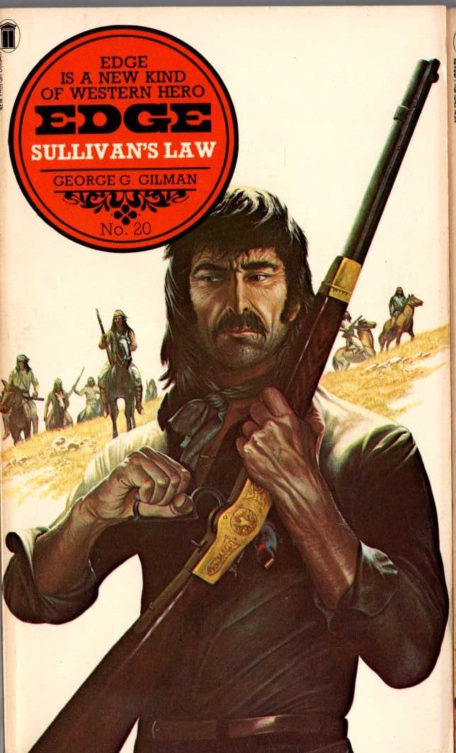 George G. Gilman  EDGE 20: SULLIVAN'S LAW front book cover image