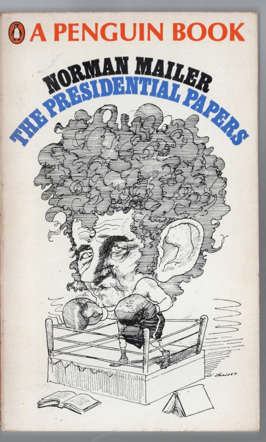 Norman Mailer  THE PRESEDNTIAL PAPERS front book cover image