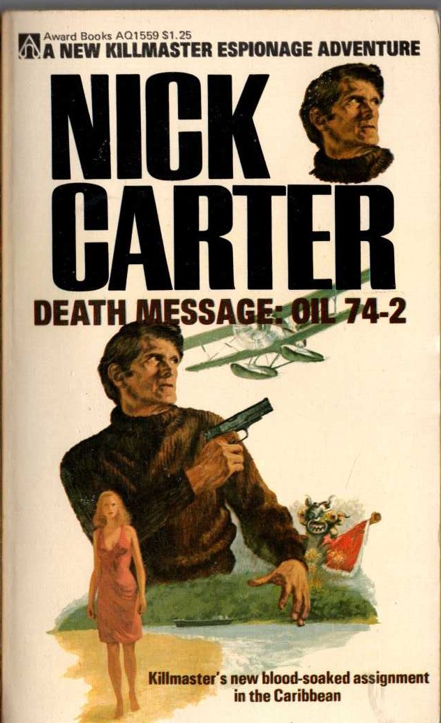 Nick Carter  DEATH MESSAGE: OIL 74-2 front book cover image